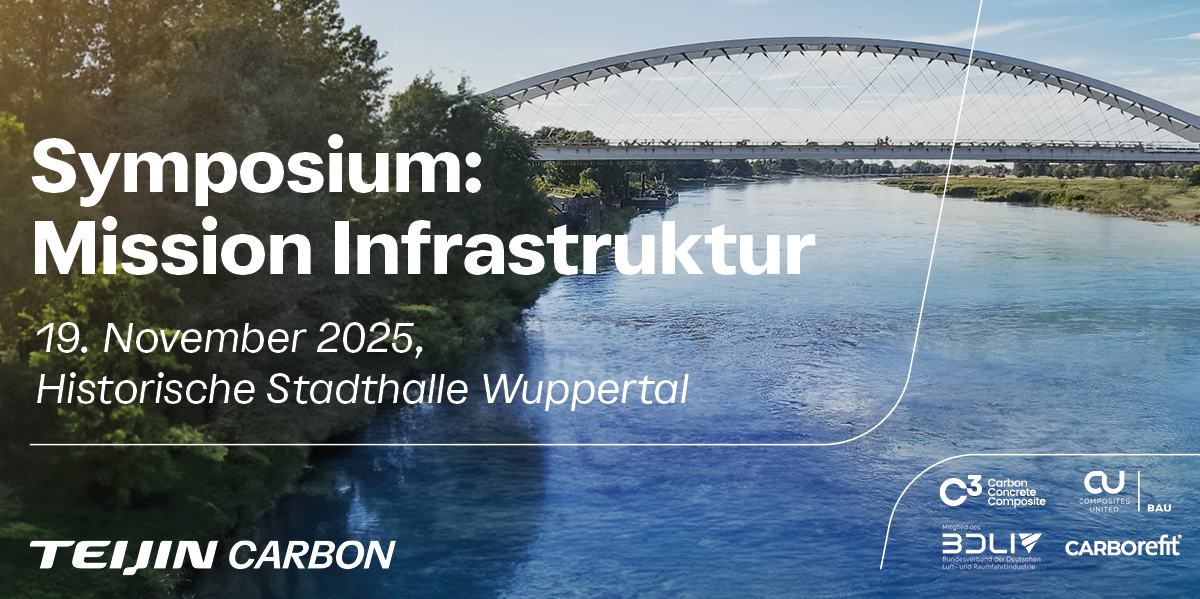 Teijin Carbon lädt ein zum Symposium Mission Infrastruktur